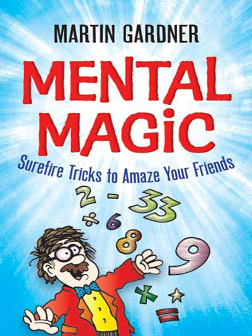 Title details for Mental Magic by Martin Gardner - Available
